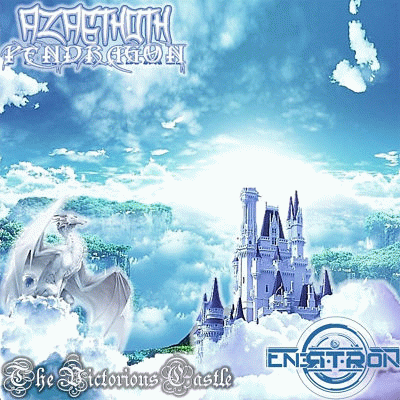 Azagthoth Pendragon : The Victorious Castle